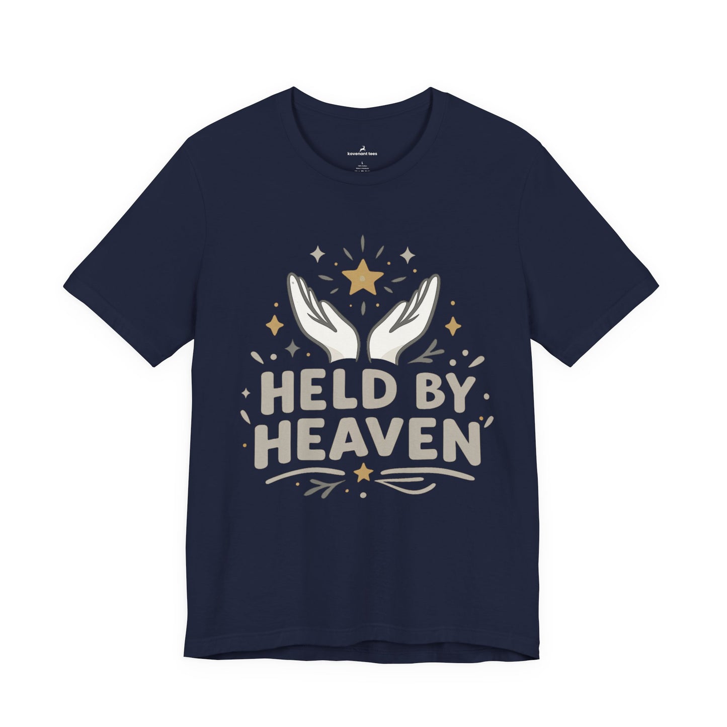 Held By Heaven T-Shirt
