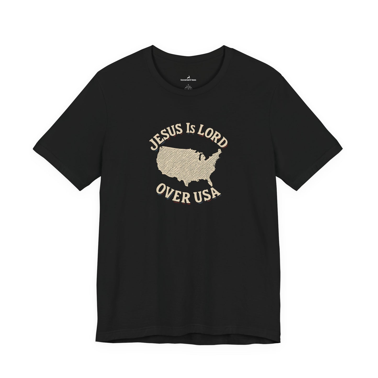Jesus Is Lord Over USA T-Shirt