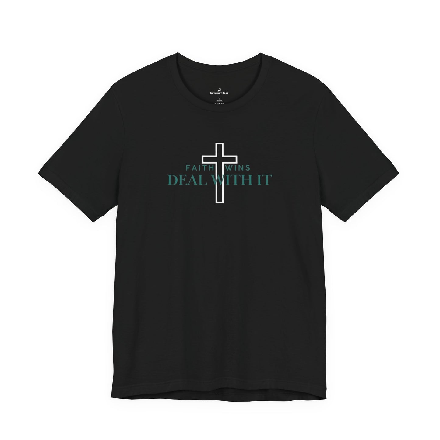 Faith Wins T-Shirt