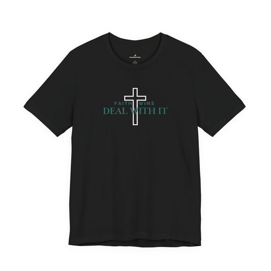 Faith Wins T-Shirt
