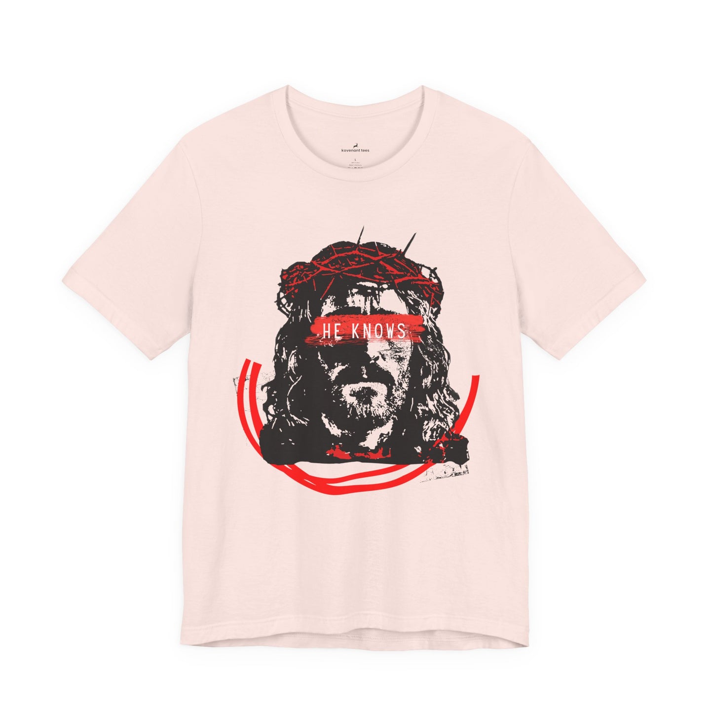 He Knows -Christian T-Shirt