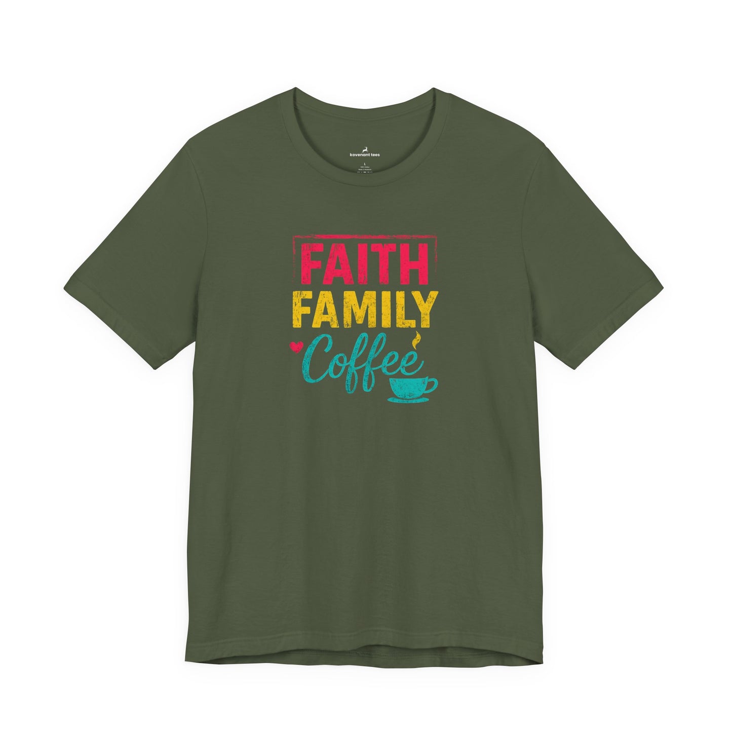 Faith Family Coffee T-Shirt