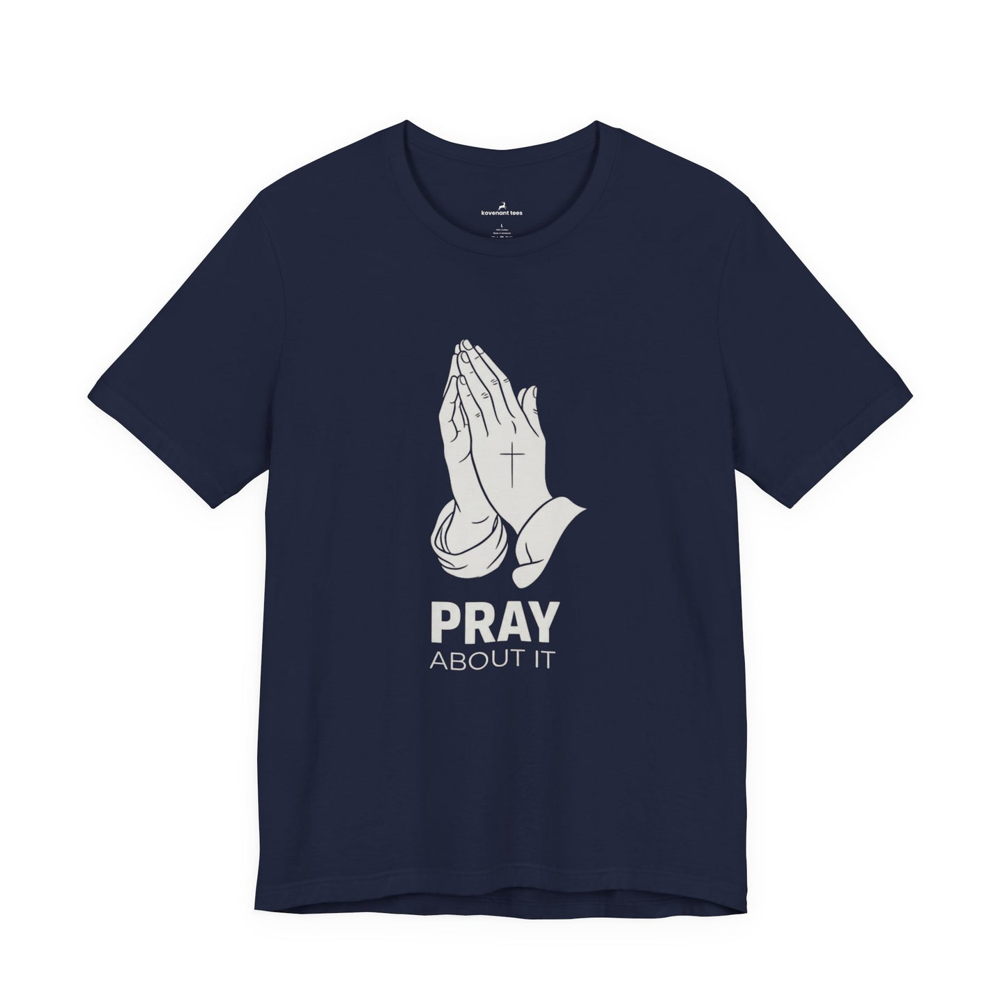 Pray About It T-Shirt