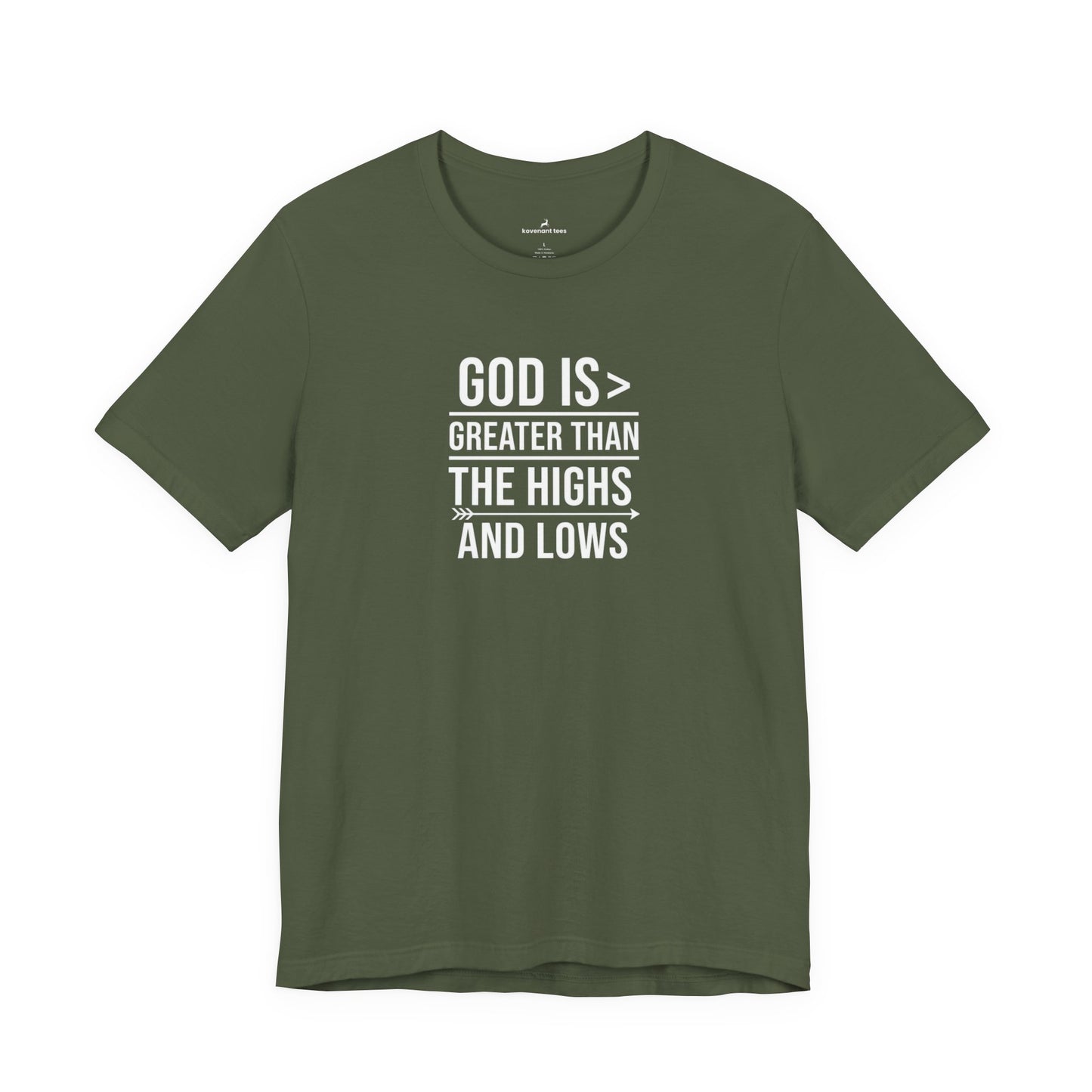 God Is Greater Than T-Shirt