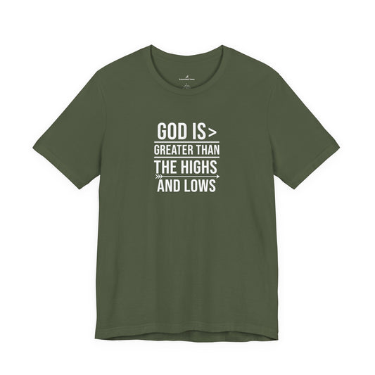 God Is Greater Than T-Shirt