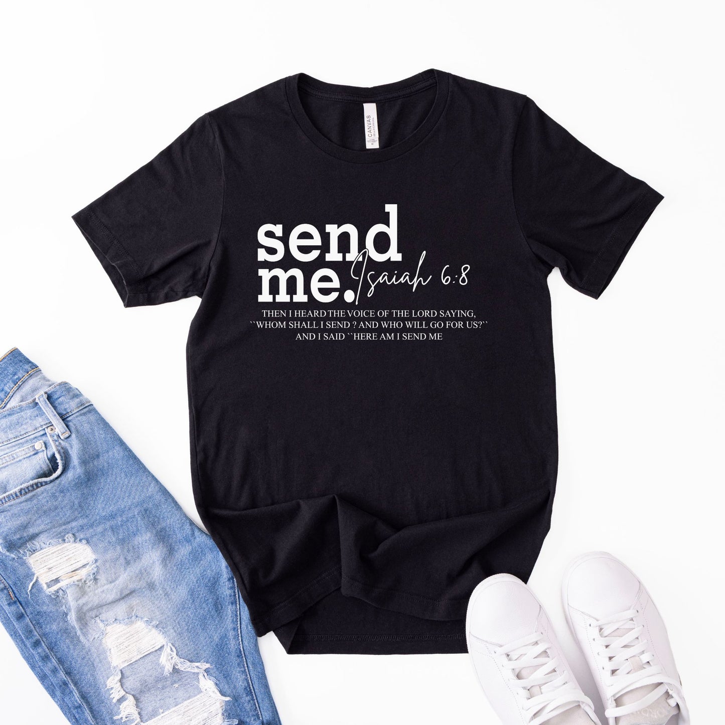 Send Me Isaiah 6:8 Christian Graphic Tee — Faith-Based Scripture Shirt