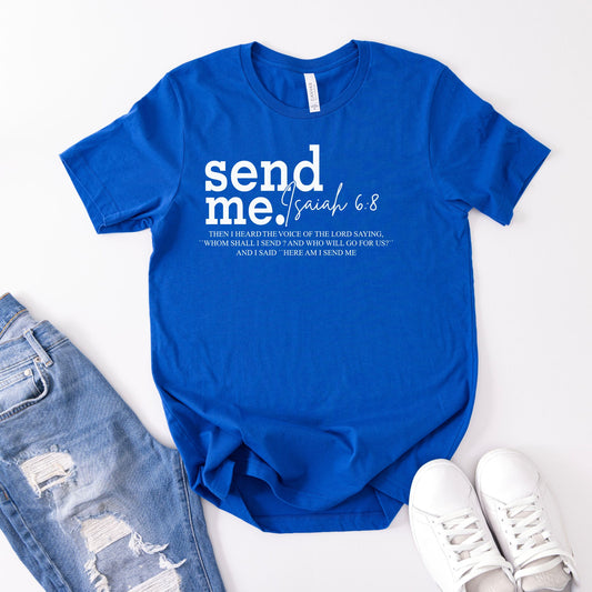 Send Me Isaiah 6:8 Christian Graphic Tee — Faith-Based Scripture Shirt