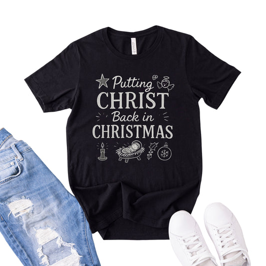 Putting Christ Back in Christmas T‑Shirt