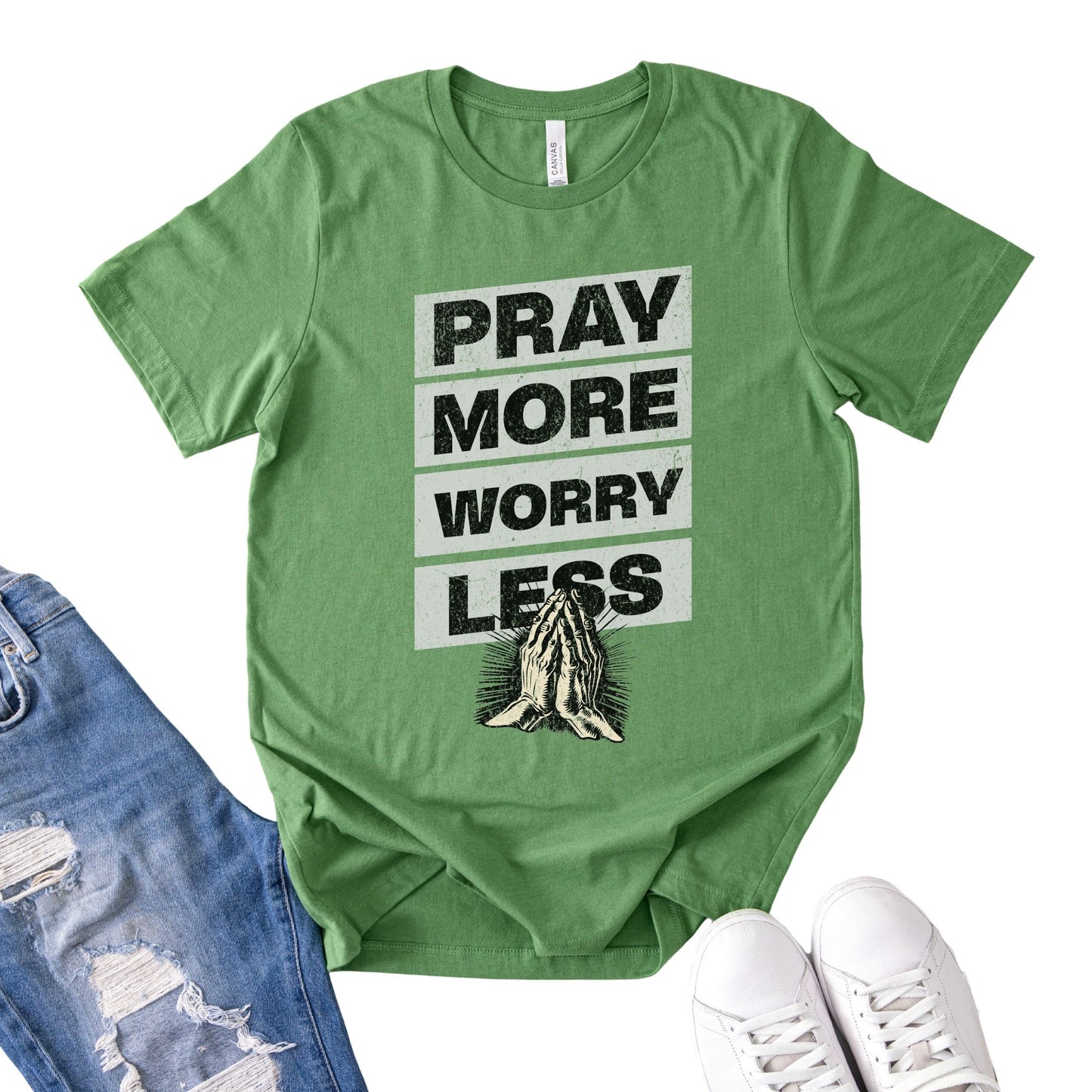 Pray More Worry Less T-Shirt