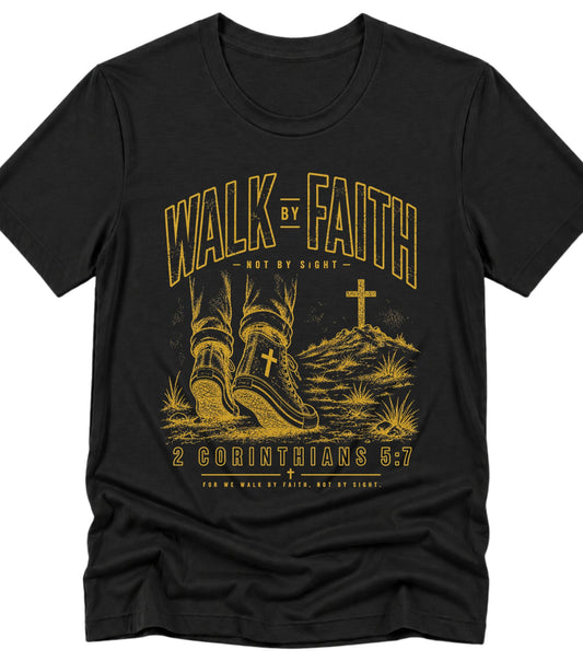 Walk by Faith Christian T-Shirt