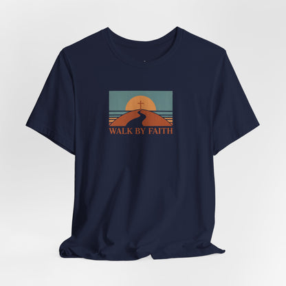 Faith Walk T‑Shirt